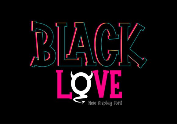 Black Love: A Playful Display Font for Editorial Charm