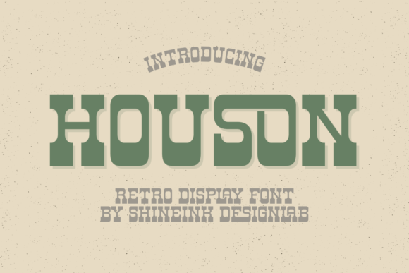 Houson: A Display Font with Quiet Confidence