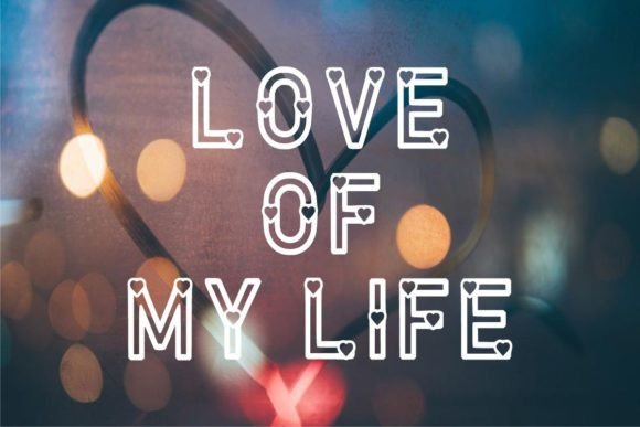 Love of My Life: A Romantic Display Font That Elevates Real Business Branding